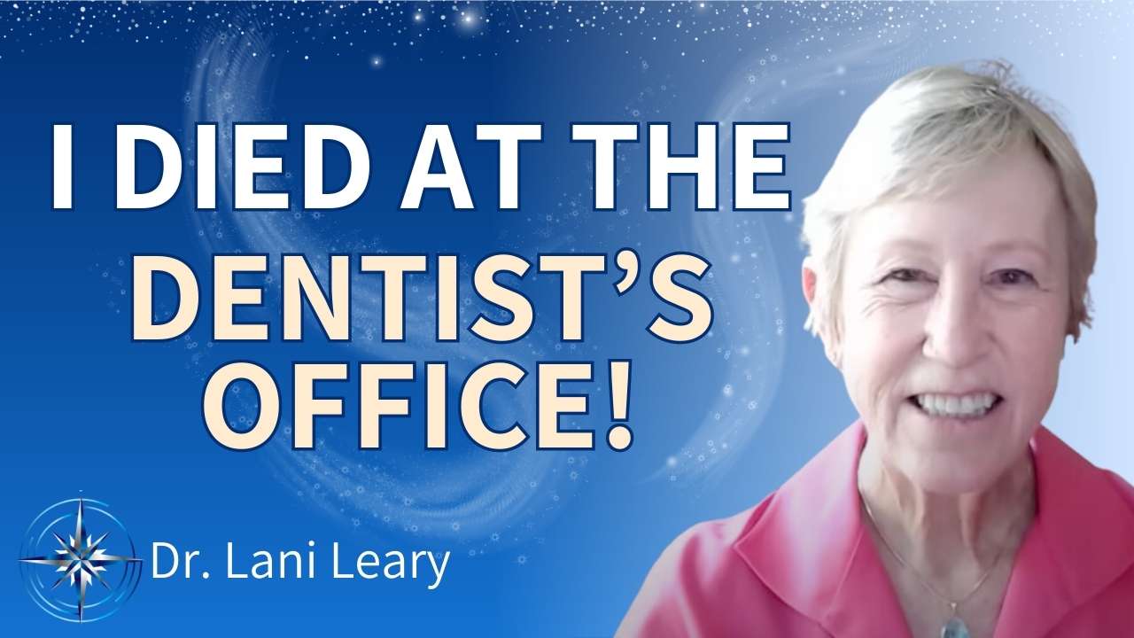 Dr. Lani Leary died and came back Wisdom from North