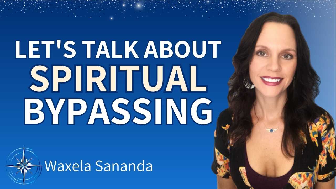 Let's Talk About Spiritual Bypassing - Wisdom from North