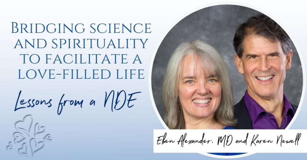 bridging spirituality and science with Dr Eben Alexander