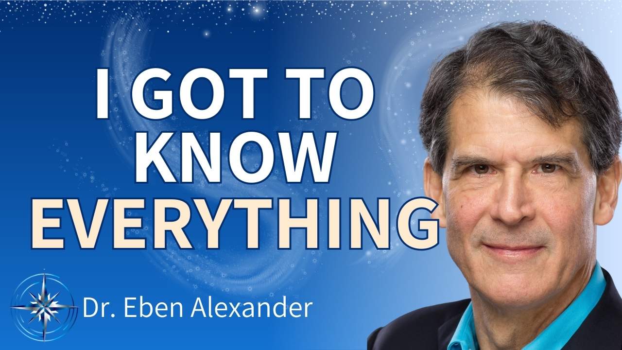 Dr. Eben Alexander about his NDE - Wisdom from North
