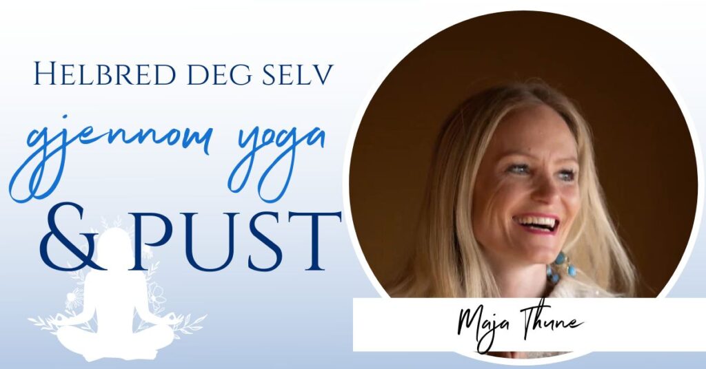 Yoga og pust med Maja Thune