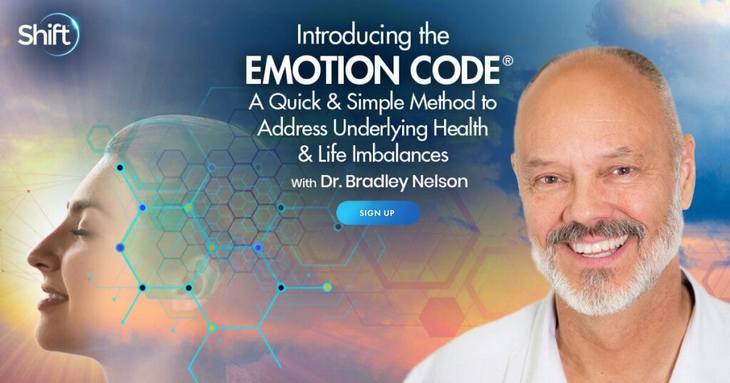 the Emotion Code with Dr. Bradley Nelson