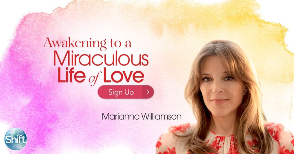 Life of love with Marianne Williamson