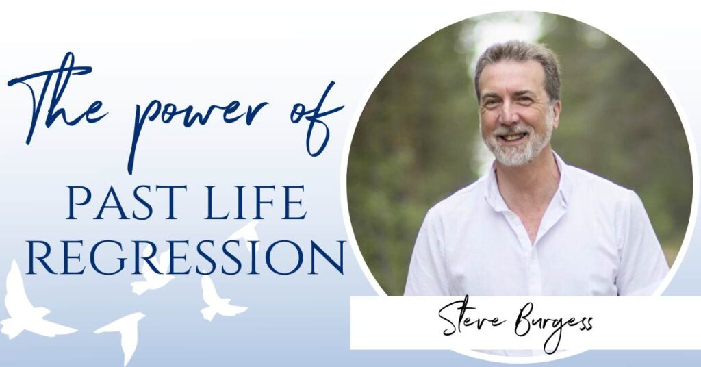 Masterclass with Steve Burgess - past life regression
