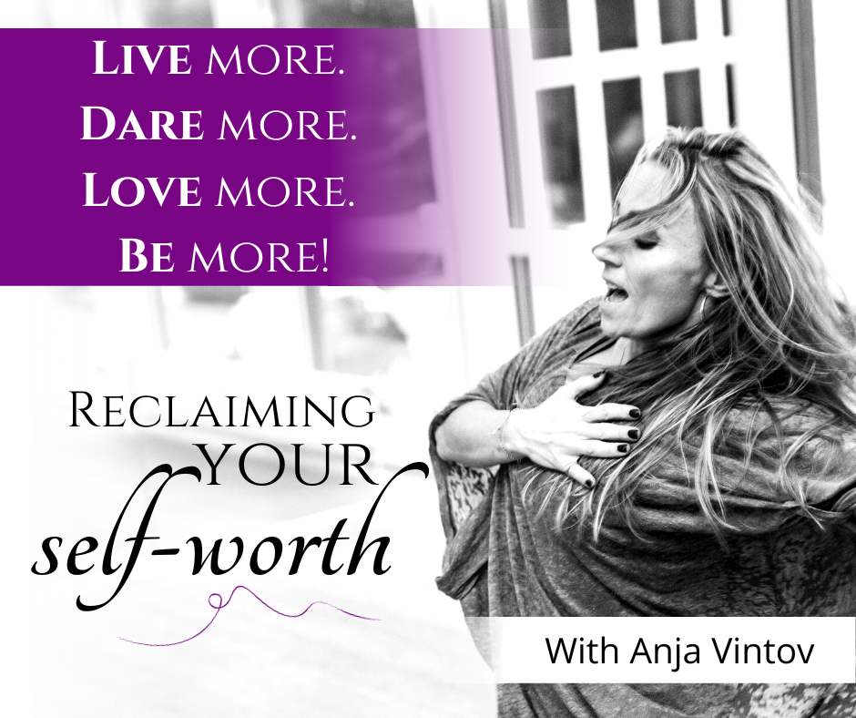 Reclaim your self-worth